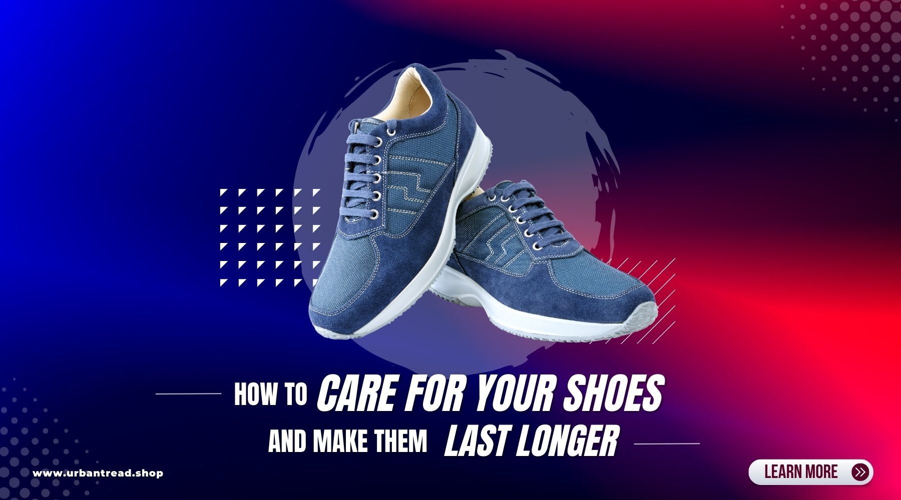 How to Care for Your Shoes and Make Them Last Longer