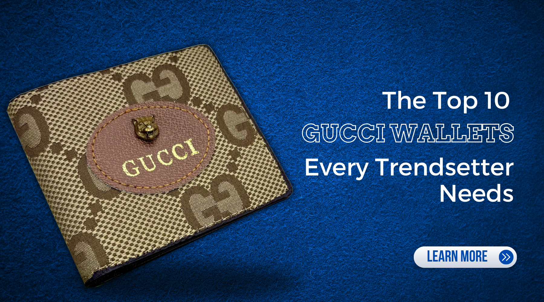 The Top 10 Gucci Wallets Every Trendsetter Needs